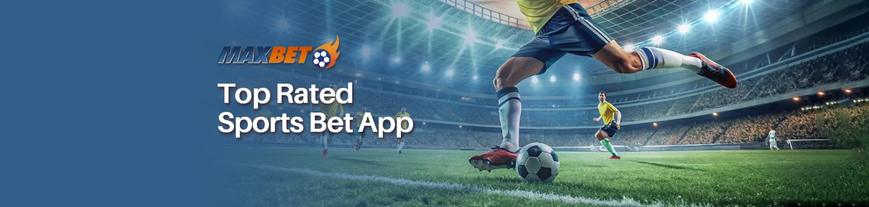 MaxBet online sportsbook banner showcasing football betting action